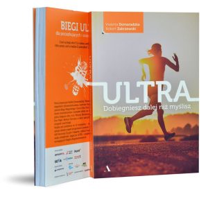 Ultra. Dobiegniesz dalej niż myślisz